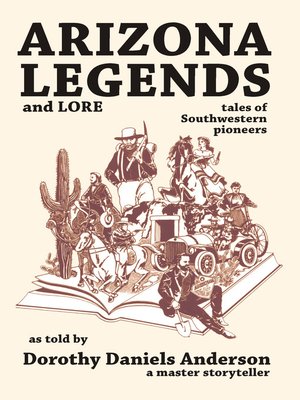cover image of Arizona Legends and Lore